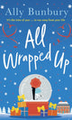 Book cover of: All Wrapped Up. By: Ally Bunbury