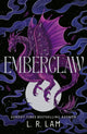 Book cover of: Emberclaw. By: L. R. Lam