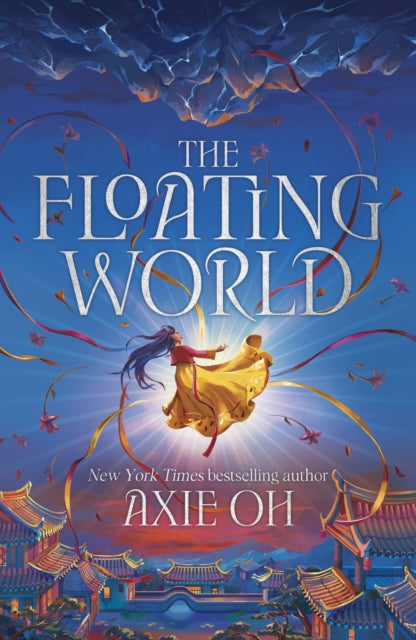 Floating World, The epic fantasy romance about destiny, and the power of light in a world of darkness 9781399718745 Axie Oh