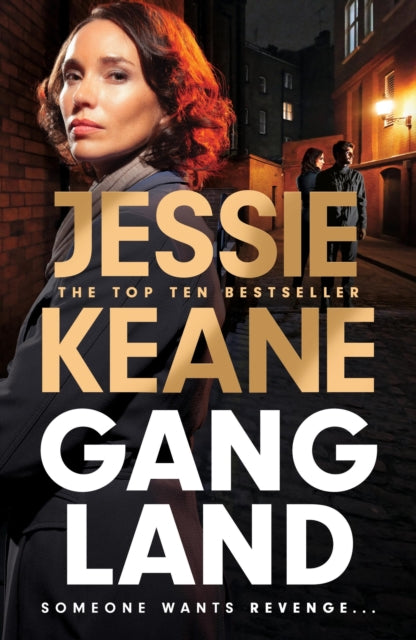 Gangland, the explosive new thriller from Queen of the Underworld Jessie Keane 9781399720991 Jessie Keane