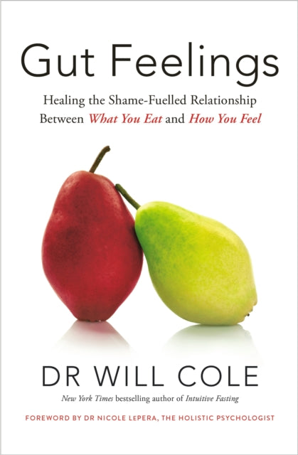 Book cover of: Gut Feelings. By: Will Cole
