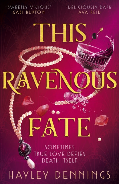 Book cover of: This Ravenous Fate. By: Hayley Dennings
