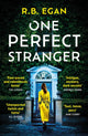 Book cover of: One Perfect Stranger. By: R. B. Egan