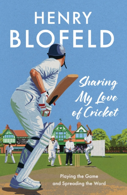 Book cover of: Sharing My Love of Cricket