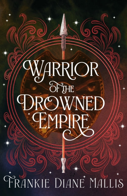 Warrior of the Drowned Empire, the hotly anticipated fourth book in the Drowned Empire romantasy series 9781399736312 Frankie Mallis