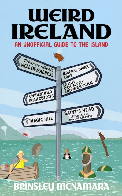 Book cover of: Weird Ireland. By: Brinsley McNamara