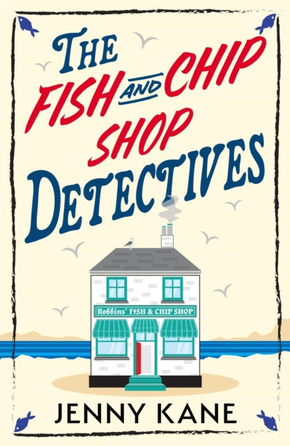 Fish and Chip Shop Detectives