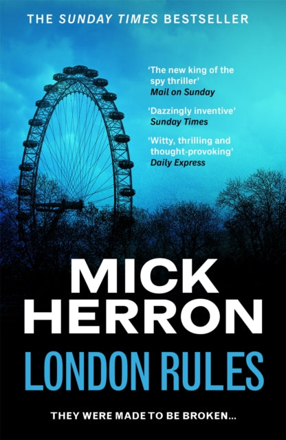 London Rules, The bestselling thrillers that inspired the hit Apple TV+ show Slow Horses (Slough House Thriller 5) 9781399803083 Mick Herron