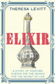 Book cover of: Elixir. By: Theresa Levitt