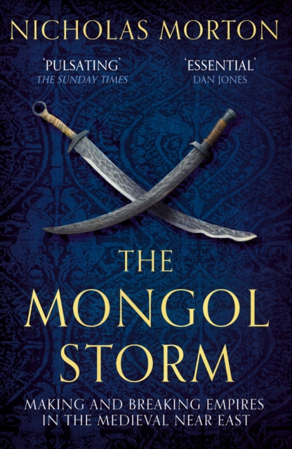 Book cover of: Mongol Storm. By: Nicholas Morton
