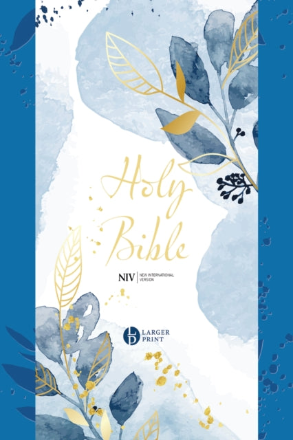 Book cover of: NIV Larger Print Blue Soft-tone Bible with Zip. By: New International Version