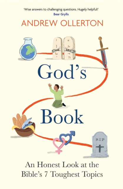 Book cover of: God's Book: An Honest Look at the Bible's 7 Toughest Topics