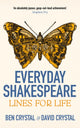 Everyday Shakespeare, Lines for Life 9781399809344 Ben Crystal