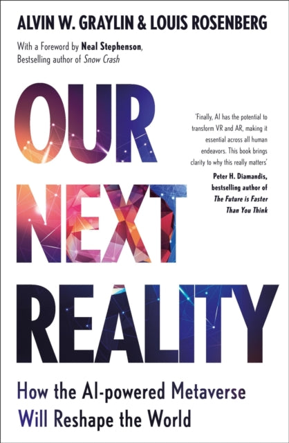 Book cover of: Our Next Reality. By: Alvin Wang Graylin