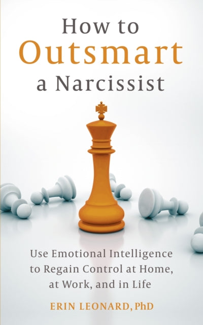 Book cover of: How to Outsmart a Narcissist. By: Erin Leonard