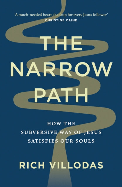 Book cover of: Narrow Path. By: Rich Villodas
