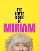 Book cover of: Little Book of Miriam