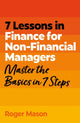 7 Lessons in Finance for Non-Financial Managers