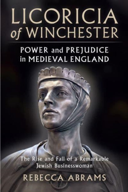 Book cover of: Licoricia of Winchester. By: Rebecca Abrams