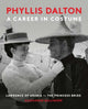 Book cover of: Phyllis Dalton: A Career in Costume