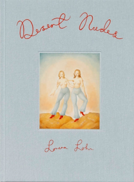 Book cover of: DESERT NUDES