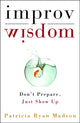 Improv Wisdom