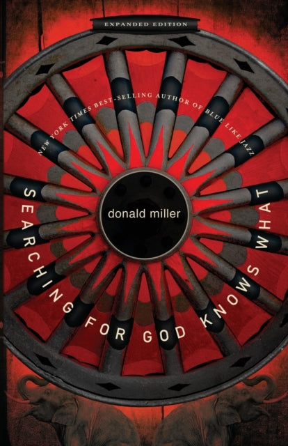 Book cover of: Searching for God Knows What. By: Donald Miller