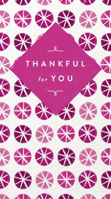 Book cover of: Thankful for You. By: Thomas Nelson & Sons Staff