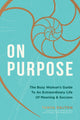 Book cover of: On Purpose. By: Tanya Dalton