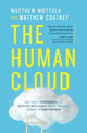 Book cover of: Human Cloud. By: Matthew Mottola
