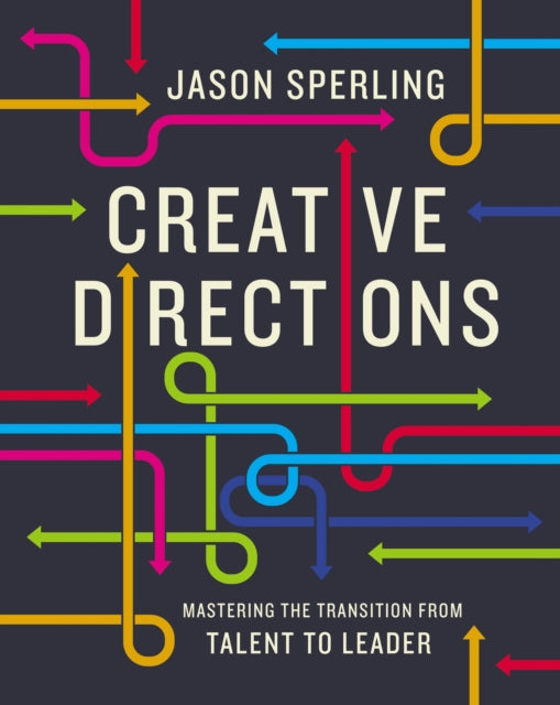 Book cover of: Creative Directions. By: Jason Sperling