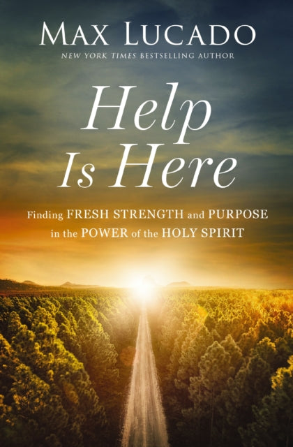 Book cover of: Help is Here. By: Max Lucado