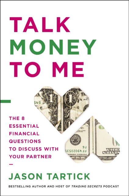 Book cover of: Talk Money to Me. By: Jason Tartick