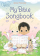 Book cover of: Precious Moments: My Bible Songbook. By: Precious Moments