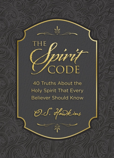 Book cover of: Spirit Code. By: O. S. Hawkins