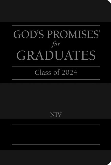 Book cover of: God's Promises for Graduates: Class of 2024 - Black NIV