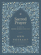 Book cover of: Sacred Prayer. By: Ann Voskamp