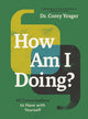 Book cover of: How Am I Doing?