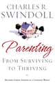 Book cover of: Parenting: From Surviving to Thriving