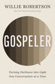 Book cover of: Gospeler. By: Willie Robertson