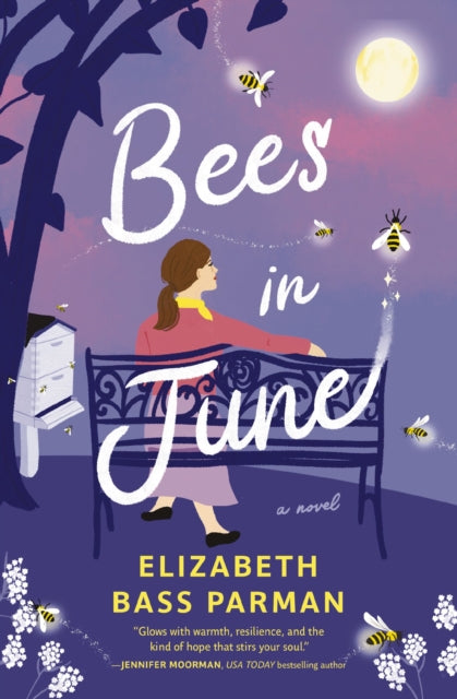 Book cover of: Bees in June. By: Elizabeth Bass Parman