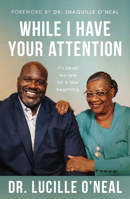 Book cover of: While I Have Your Attention