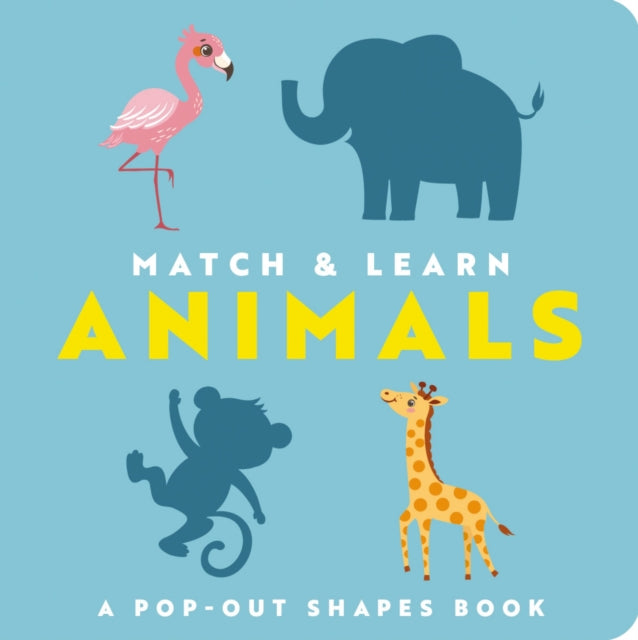 Book cover of: Match and   Learn: Animals. By: Editors of Cider Mill Press