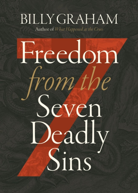 Book cover of: Freedom from The Seven Deadly Sins