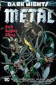 Book cover of: Dark Nights: Metal. By: Grant Morrison