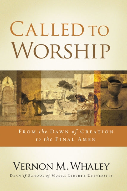 Book cover of: Called to Worship. By: Vernon Whaley