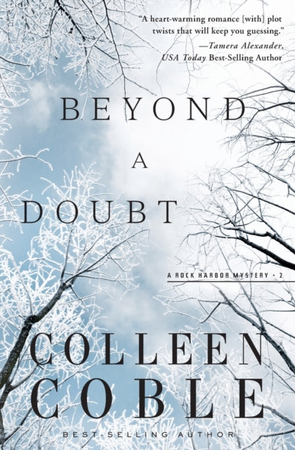 Book cover of: Beyond a Doubt. By: Colleen Coble