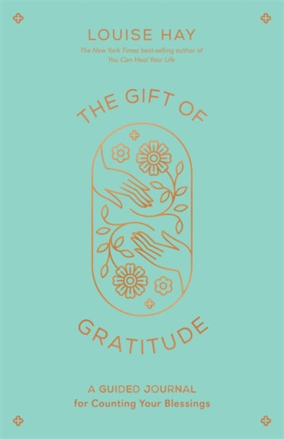 Book cover of: Gift of Gratitude. By: Louise Hay