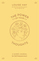 Book cover of: Power of Your Thoughts. By: Louise Hay