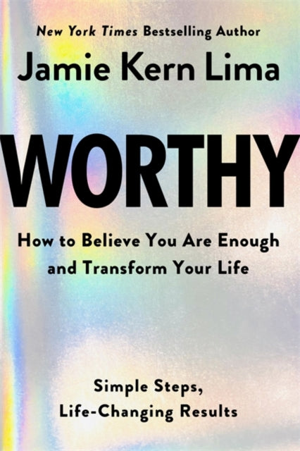 Book cover of: Worthy. By: Jamie Kern Lima